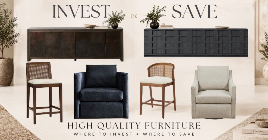 High quality furniture invest vs. save comparison featuring credenzas, counter stools and accent chairs.
